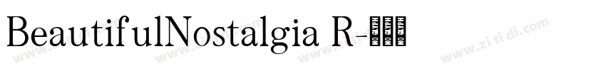 BeautifulNostalgia R字体转换